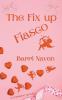 The Fix up Fiasco