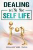 Dealing with the Self-life