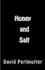 Honey And Salt