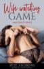 Wife Watching Game And Other Stories
