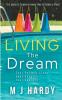 Living the Dream