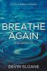 Breathe Again