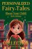 Personalized Fairy Tales About Your Child