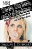 Music Mayhem & Bad Decisions (Large Print Edition)