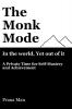 The Monk Mode-Live in the World Yet Stay Out of It
