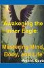 Awakening the Inner Eagle