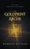 The Goldprint of the Arche