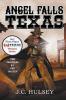 Angel Falls Texas The Traveler # 1 - The Origin