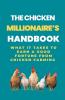 The Chicken Millionaire's Handbook