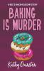 Baking is Murder