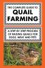 The Complete Guide To Quail Farming