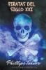 Piratas del siglo XXI