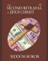 The Second Betrayal of Jesus Christ