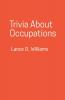 Trivia About Occupations