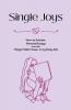 Single Joys
