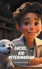 Lucas Kid Veterinarian