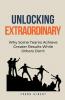 Unlocking Extraordinary