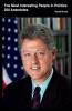 The Most Interesting People in Politics and History Volume 2