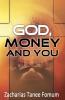 God Money and You
