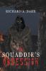 A Squaddies Obsession