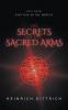 The Secrets of the Sacred Arms