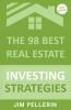 The 98 Best Real Estate Investing Strategies