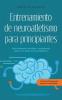 Entrenamiento de neuroatletismo para principiantes Más coordinación movilidad y concentración gracias a la mejora de la neuroatletismo - incl. Plan de 10 semanas para entrenar en la vida cotidiana.