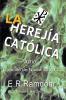 La Herej��a Cat��lica