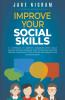 IMPROVE YOUR SOCIAL SKILLS