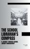 The School Librarian's Compass