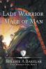 Lady Warrior Mage of Man