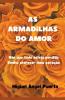 As armadilhas do amor