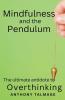 Mindfulness And The Pendulum