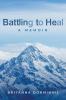 Battling to Heal