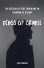 Echos of Orwell