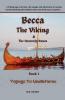 Becca The Viking & The Heavenly Runes Book 1 Voyage to Lindisfarne