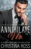 Annihilate Me Vol. 4