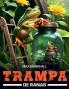 Trampa de Ranas