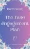 The Fake Engagement Plan
