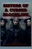 Sisters of A cursed bloodline