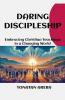Daring Discipleship