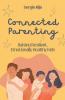 Connected Parenting