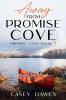Away from Promise Cove