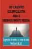 800 Sugestões dos Especialistas para o Desenvolvimento Pessoal