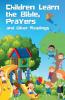 Children Learn the Bible Prayers and Other Readings