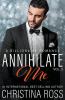 Annihilate Me Vol. 3
