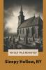 An Old Tale Revisited Sleepy Hollow NY