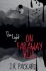 The Light on Faraway Hill