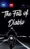 The Fall of Diablo