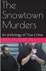 The Snowtown Murders